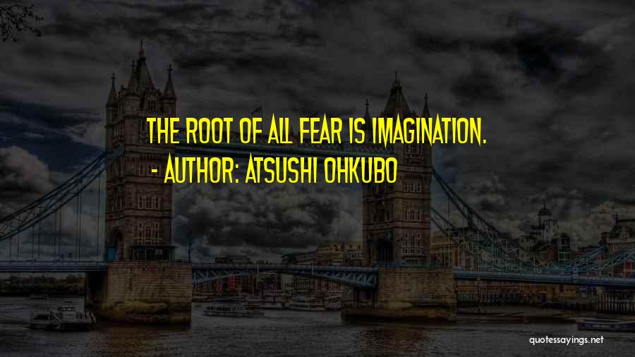 Atsushi Ohkubo Quotes 1521441