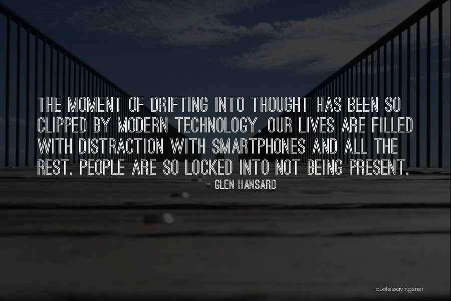 Attaccamento Disorganizzato Quotes By Glen Hansard Attaccamento Disorganizzato Quotes By Glen Hansard