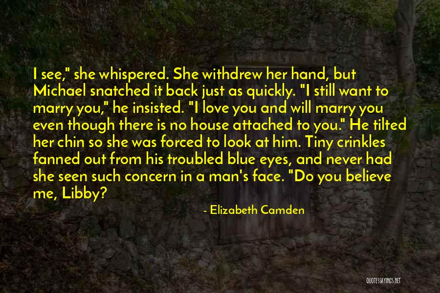 Attached Quotes By Elizabeth Camden