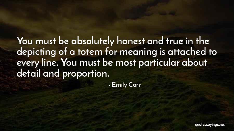 Attached Quotes By Emily Carr