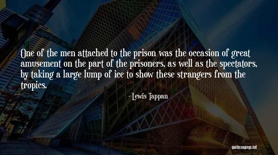 Attached Quotes By Lewis Tappan