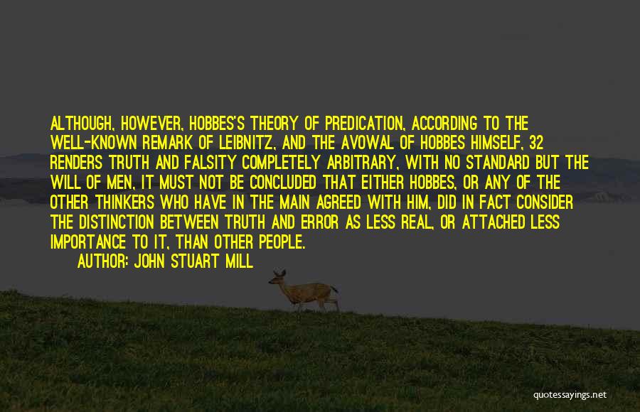 Attached To Him Quotes By John Stuart Mill