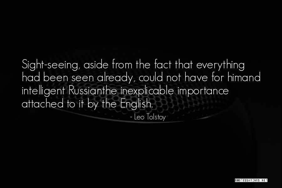 Attached To Him Quotes By Leo Tolstoy