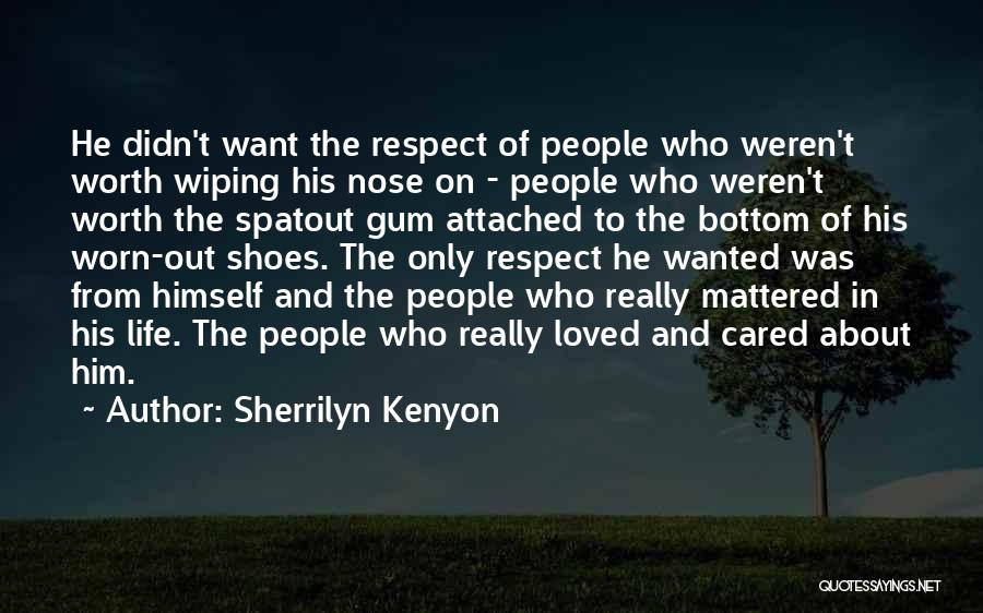 Attached To Him Quotes By Sherrilyn Kenyon