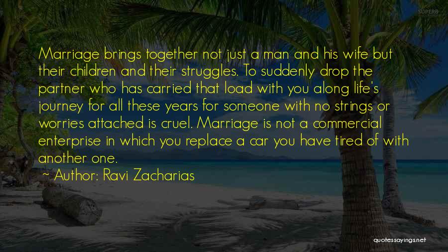 Attached To Someone Quotes By Ravi Zacharias