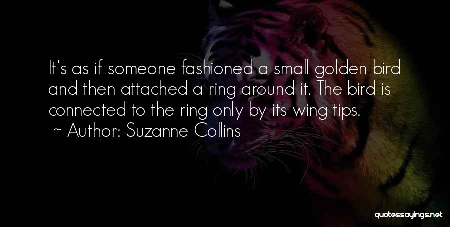 Attached To Someone Quotes By Suzanne Collins