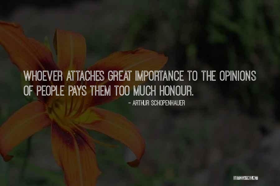 Attaches Quotes By Arthur Schopenhauer Attaches Quotes By Arthur Schopenhauer