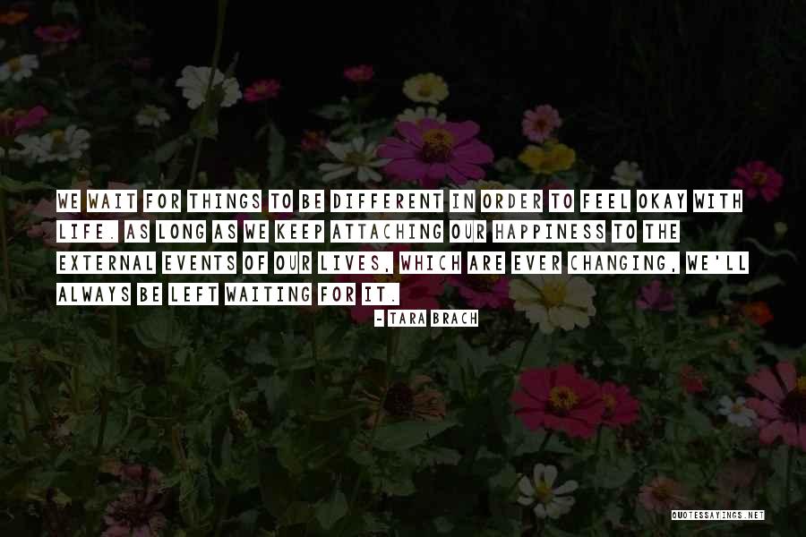 Attaching Quotes By Tara Brach Attaching Quotes By Tara Brach