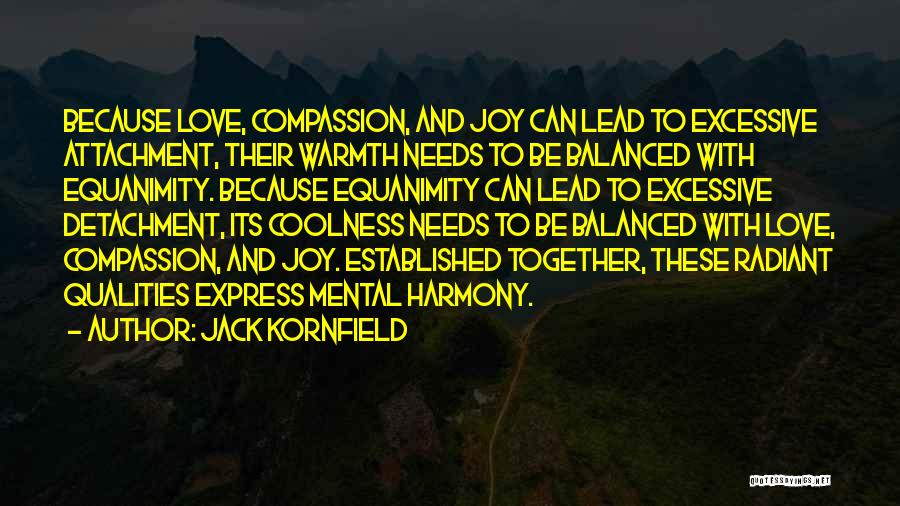 Attachment And Detachment Quotes By Jack Kornfield