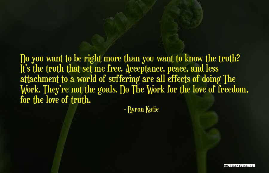 Attachment And Love Quotes By Byron Katie