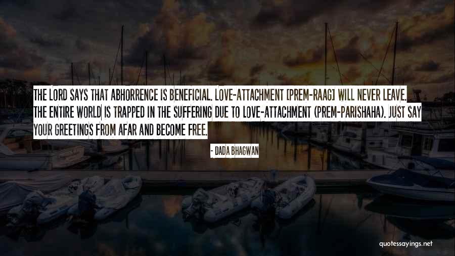 Attachment And Love Quotes By Dada Bhagwan