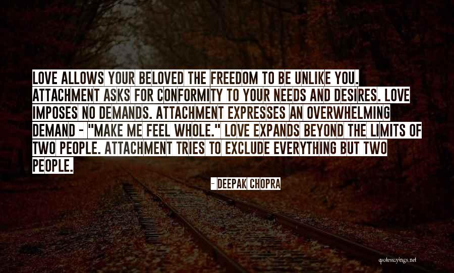 Attachment And Love Quotes By Deepak Chopra