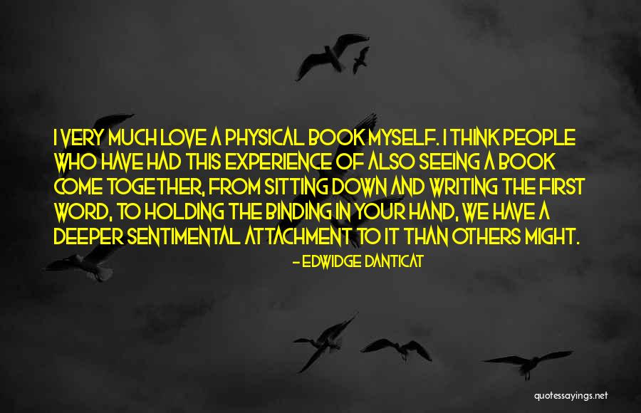 Attachment And Love Quotes By Edwidge Danticat