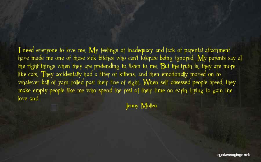 Attachment And Love Quotes By Jenny Mollen