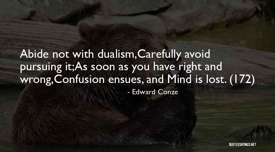 Attachment Quotes By Edward Conze Attachment Quotes By Edward Conze