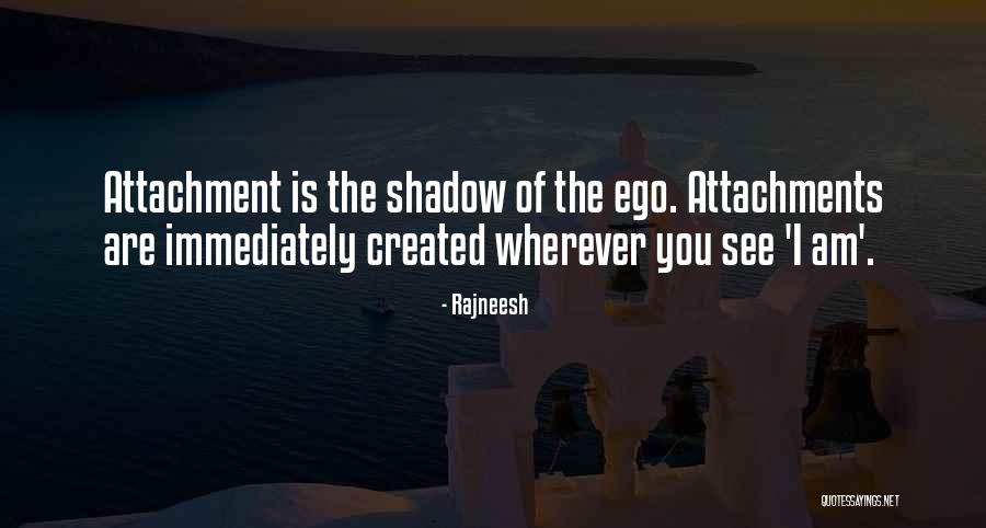 Attachment Quotes By Rajneesh Attachment Quotes By Rajneesh