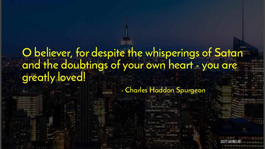 Attachment To Worldview Quotes By Charles Haddon Spurgeon Attachment To Worldview Quotes By Charles Haddon Spurgeon