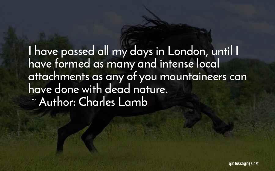 Attachments Quotes By Charles Lamb
