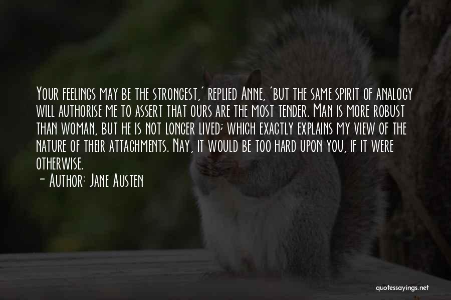 Attachments Quotes By Jane Austen