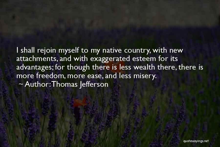 Attachments Quotes By Thomas Jefferson