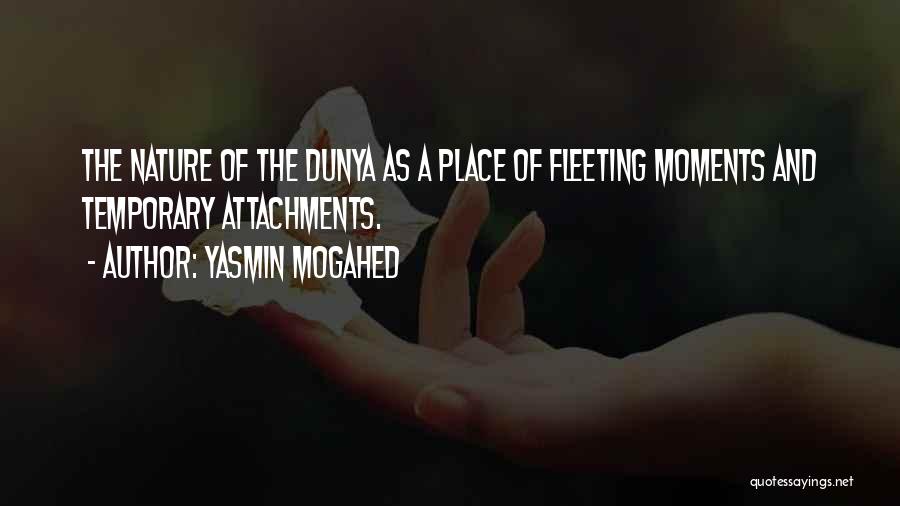 Attachments Quotes By Yasmin Mogahed