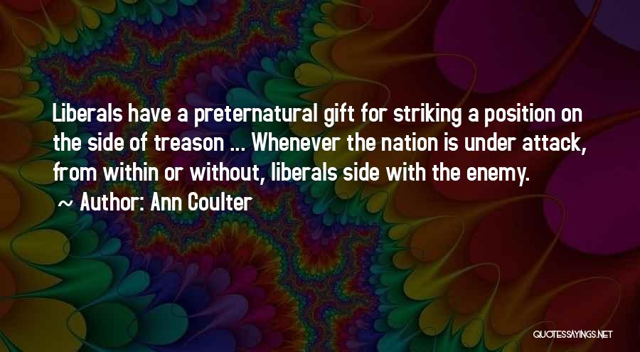 Attack Quotes By Ann Coulter