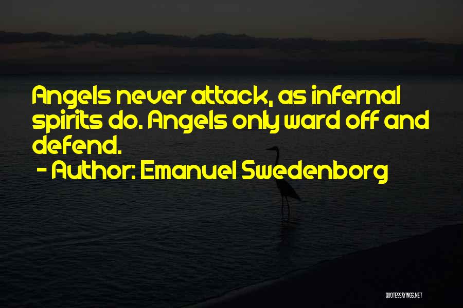 Attack Quotes By Emanuel Swedenborg