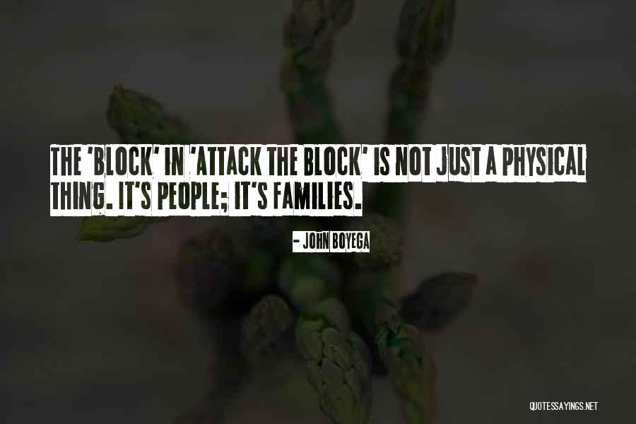 Attack The Block Quotes By John Boyega