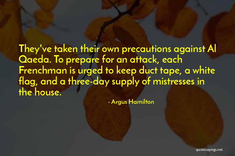 Attack The Day Quotes By Argus Hamilton