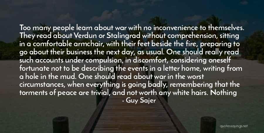 Attack The Day Quotes By Guy Sajer