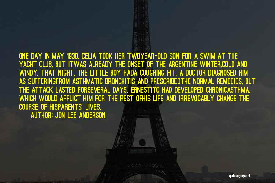 Attack The Day Quotes By Jon Lee Anderson