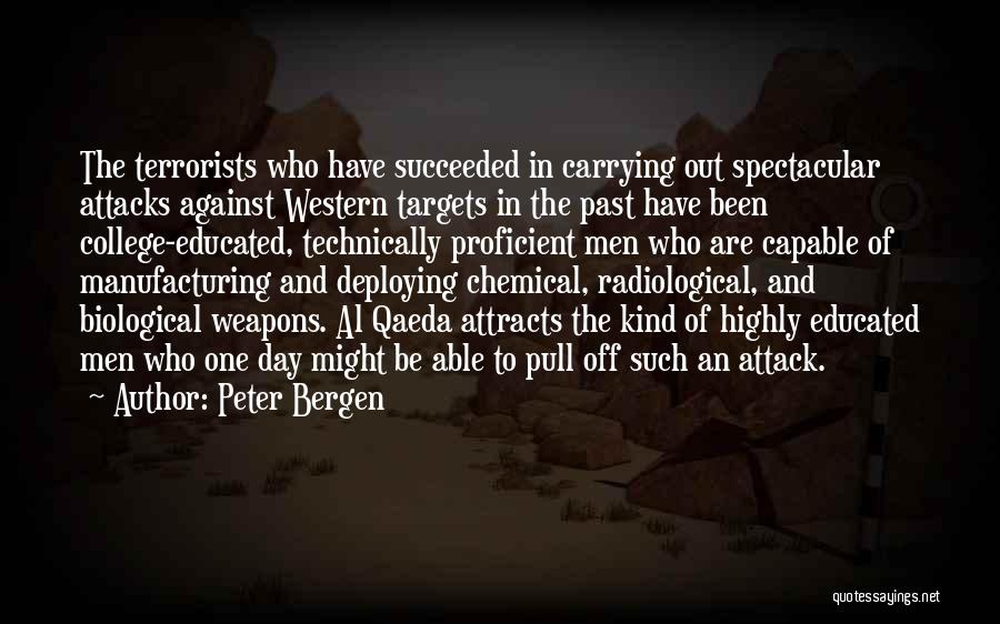 Attack The Day Quotes By Peter Bergen