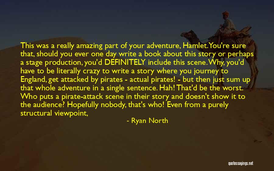 Attack The Day Quotes By Ryan North