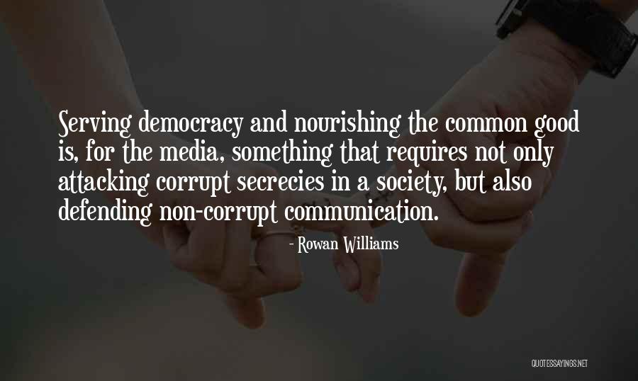 Attacking And Defending Quotes By Rowan Williams Attacking And Defending Quotes By Rowan Williams