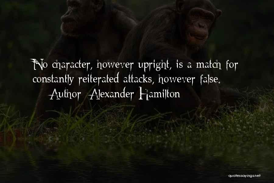 Attacks On Character Quotes By Alexander Hamilton