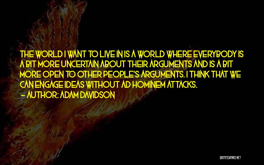 Attacks Quotes By Adam Davidson