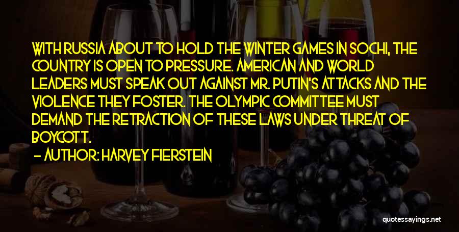 Attacks Quotes By Harvey Fierstein