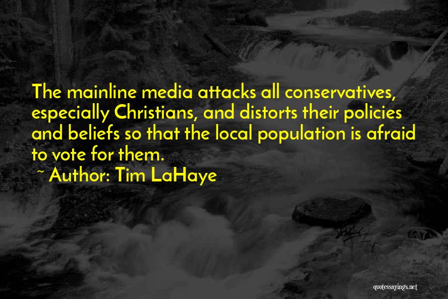 Attacks Quotes By Tim LaHaye