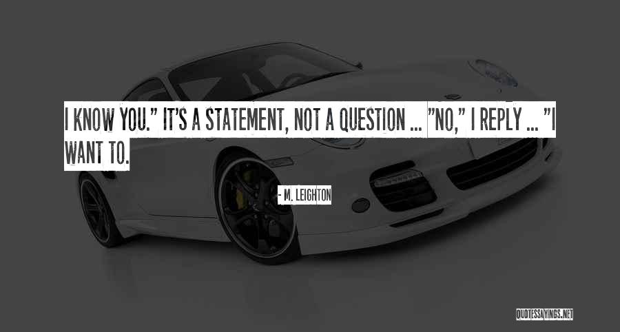 Attagirl Promotions Quotes By M. Leighton Attagirl Promotions Quotes By M. Leighton