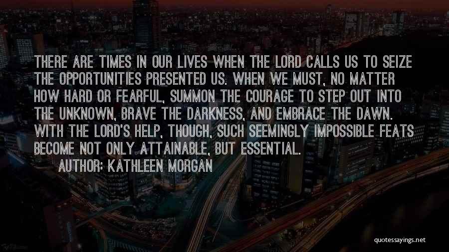 Attainable Quotes By Kathleen Morgan