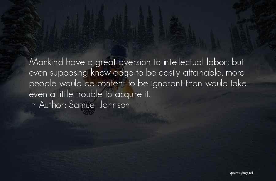 Attainable Quotes By Samuel Johnson