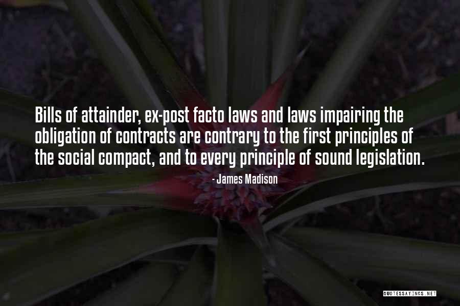 Attainder Law Quotes By James Madison Attainder Law Quotes By James Madison
