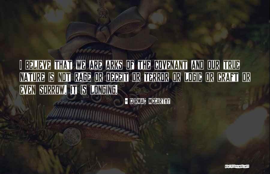 Attaineth Quotes By Cormac McCarthy Attaineth Quotes By Cormac McCarthy