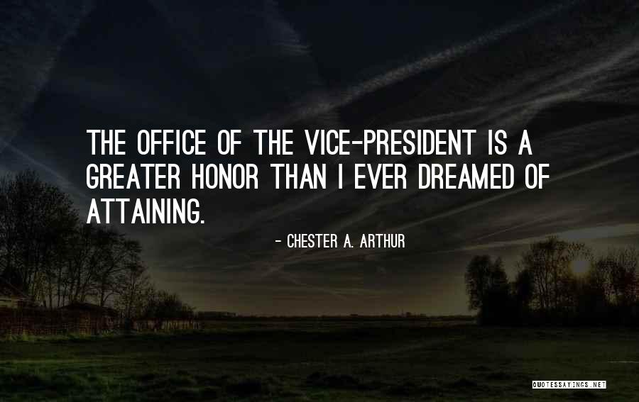 Attaining Quotes By Chester A. Arthur Attaining Quotes By Chester A. Arthur