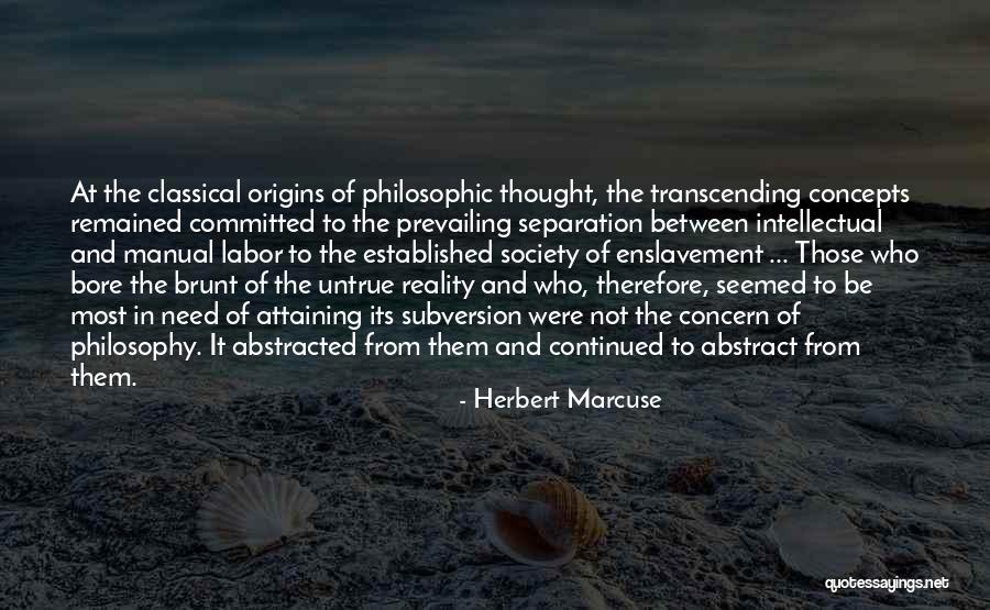 Attaining Quotes By Herbert Marcuse Attaining Quotes By Herbert Marcuse