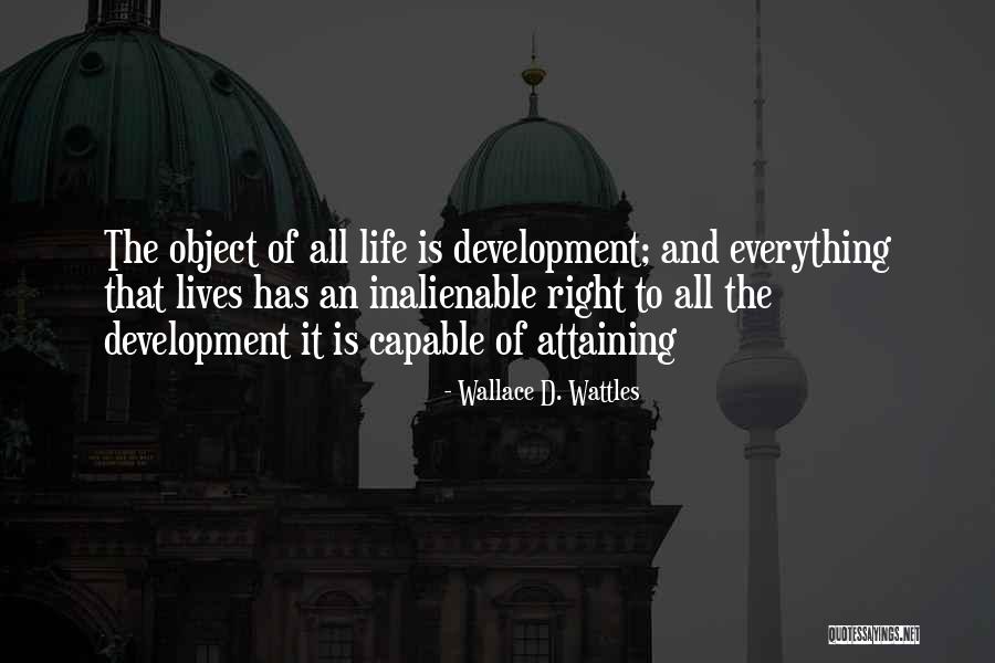 Attaining Quotes By Wallace D. Wattles Attaining Quotes By Wallace D. Wattles
