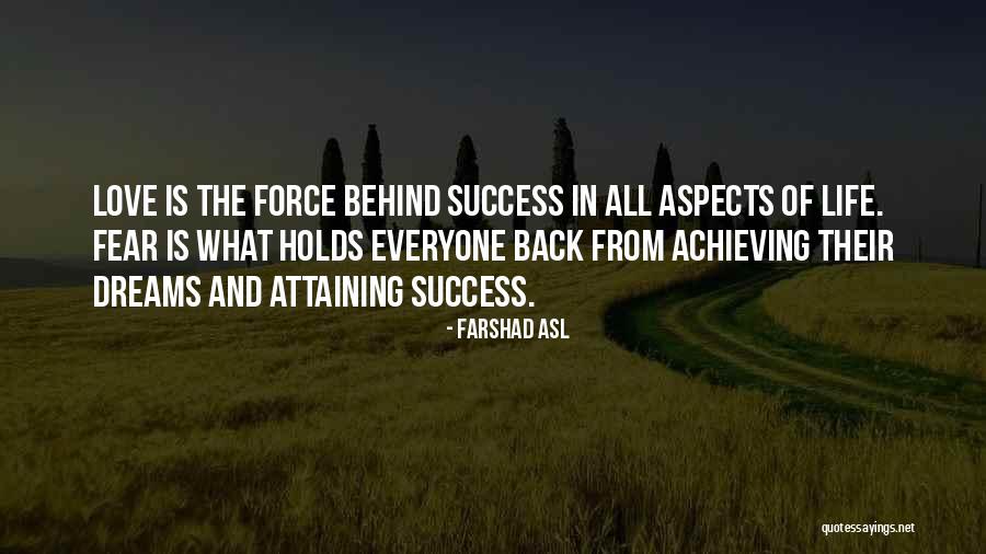 Attaining Success Quotes By Farshad Asl