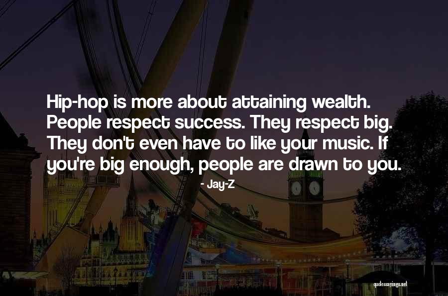 Attaining Success Quotes By Jay-Z