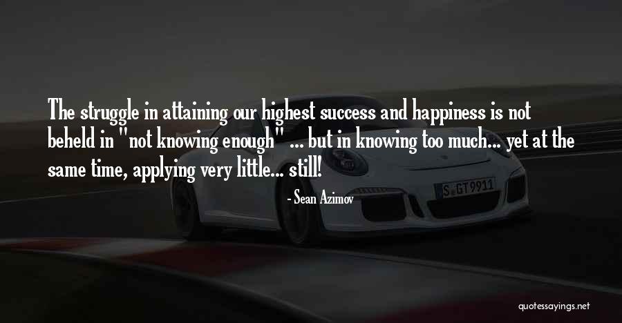 Attaining Success Quotes By Sean Azimov