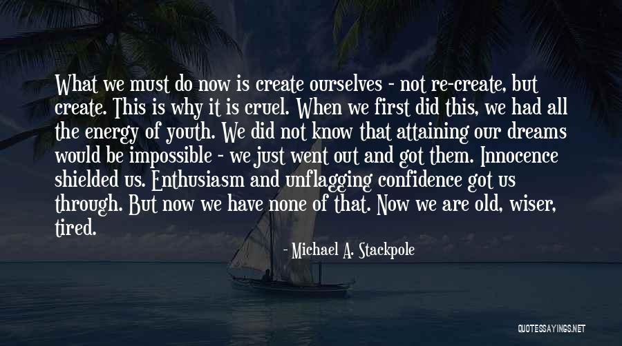 Attaining The Impossible Quotes By Michael A. Stackpole Attaining The Impossible Quotes By Michael A. Stackpole